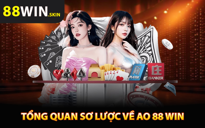 Tổng quan sơ lược về nhà cái Ao 88 Win
